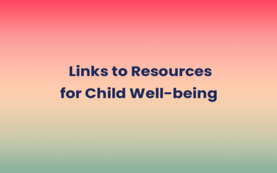 New in 2023 – Links to Resources for Child Well-being